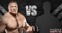 WWE布洛克・莱斯纳的五大潜在对手！wwe直播网